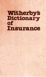 WITHERBY'S DICTIONARY OF INSURANCE