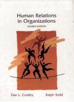 HUMAN RELATIONS IN ORGANIZATIONS FOURTH EDITION
