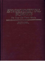ENVIRONMENTAL SCIENCE THE WAY THE WORLD WORKS