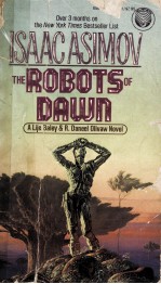 ISAACASIMOV THE ROBOTS OF DAWN