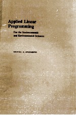 APPLIED LINEAR PROGRAMMING:FORTHE SOCIOECONOMIC AND ENVIRONMENTAL SCIENCES