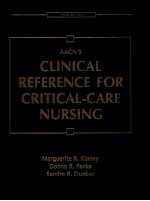AACN'S CLINICAL REFERENCE FOR CRITICAL CARE NURSING