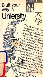 英式调侃职业指南 侃大学 Bluff your way in Uniersity