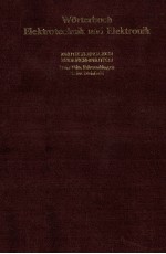 W?RTERBUCH ELEKTROTECHNIK UND ELEKTRONIK DEUTSCH ENGLISCH ENGLISCH DEUTSCH DRITTE üBERARBEITETE AND