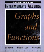 ESSENTIALS OF INTERMEDIATE ALGEBRA:GRAPHS AND FUNCTIONS SECOND EDITION