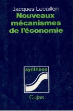 NOUVEAUX MéCANISMES DE L’éCONOMIE