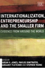 Internationalization Entrepreneurship and the Smaller Firm