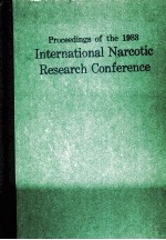 PROCEEDINGS OF THE 1983 INTERNATIONAL NARCOTIC RESEARCH CONFERENCE VOLUME33 SUPPLEMENTⅠ