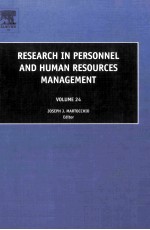 RESEARCH IN PERSONNEL AND HUMAN RESOURCES MANAGEMENT Volume 24