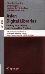 Lecture Notes in Computer Science 4822:Asian Digital Libraries