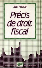 PRéCIS DE DROIT FISCAL