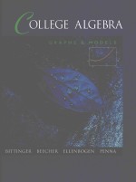 COLLEGE ALGEBRA GRAPHS AND MODELS