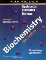 LIPPINCOTT'S ILLUSTRATED REVIEWS:BIOCHEMISTRY FIFTH EDITION