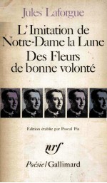 L'Imitation de notre-dame la lune des fleurs de bonne volonté