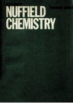 REVISED NUFFIELD CHEMISTRY TEACHERS'GUIDE I