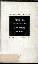 Charles Baudelaire les fleurs du mal
