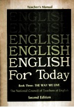 ENGLISH FOR TODAY SECOND EDITION BOOK THREE:THE WAY WE LIVE