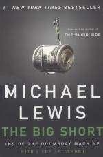 THE BIG SHORT INSIDE THE DOOMSDAY MACHINE