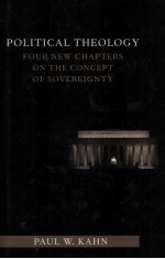 POLITICAL THEOLOGY FOUR NEW CHAPTERS ON THE CONCEPT OF SOVEREIGNTY