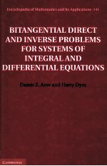 ENCYCLOPEDIA OF MATHEMATICS AND ITS APPLICATIONS 145 BITANGENTIAL DIRECT AND INVERSE PROBLEMS FOR S