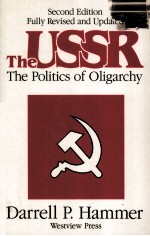 THE USSR THE POLITICS OF OLIGARCHY SECOND EDITION