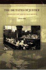 THE DICTATES OF JUSTICE ESSAYS ON LAW AND HUMAN RIGHTS