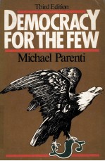 DEMOCRACY FOR THE FEW THIRD EDITION