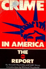 CRIME IN AMERICA THE ABC REPORT
