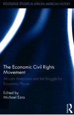 THE ECONOMIC CIVIL RIGHTS MOVEMENT AFRICAN AMERICANS AND THE STRUGGLE FOR ECONOMIC POWER