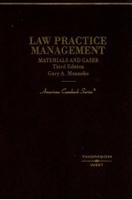LAW PRACTICE MANAGEMENT MATERIALS AND CASES THIRD EDITION