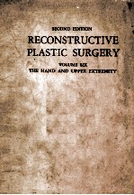 RECONSTRUCTIVE PLASTIC SURGERY SECOND EDITION VOLUME SIX
