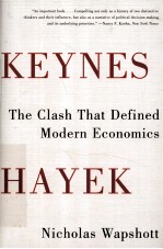 DEYNES HAYEK THE CLASH THAT DEFINED MODERN ECONOMICS