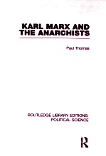 KARL MARX AND THE ANARCHISTS VOLUME 60
