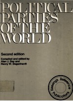 POLITICAL PARTIES OF THE WORLD 2ND EDITION