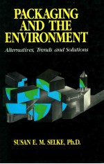 Packaging and the environment : alternatives