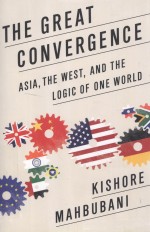 THE GREAT CONVERGENCE ASIA