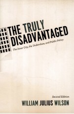 THE TRULY DISADVANTAGED THE INNER CITY