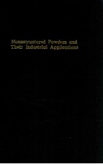 Nanostructured powders and their industrial applications:symposium held April 13-15
