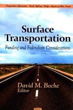 SURFACE TRANSPORTATION FUNDING AND FEDERALISM CONSIDERATIONS