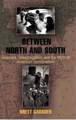 BETWEEN NORTH AND SOUTH DELAWARE