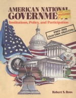 AMERICAN NATIONAL GOVERNMENT INSTITUTIONS