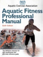 AQUATIC FITNESS PROFESSIONAL MANUAL SIXTH EDITION