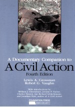 A DOCUMENTARY COMPANION TO A CIVIL ACTION WITH NOTES