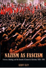 NAZISM AS FASCISM VIOLENCE