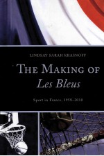 THE MAKING OF LES BLEUS SPORT IN FRANCE