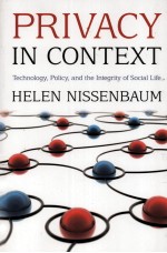 PRIVACY IN CONTEXT TECHNOLOGY