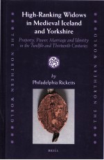 HIGH-RANKING WIDOWS IN MEDIEVAL ICELAND AND YORKSHIRE PROPERTY