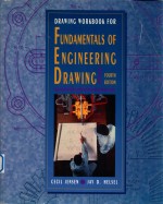 Drawing workbook for fundamentals of engineering drawing fourth edition