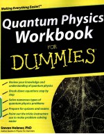 Quantum Physics Workbook For Dummies