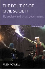 THE POLITICS OF CIVIL SOCIETY BIG SOCIETY